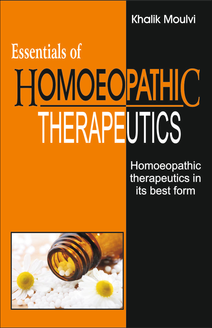 ESSENTIALS OF HOMOEOPATHIC THERAPEUTICS - Retail Maharaj