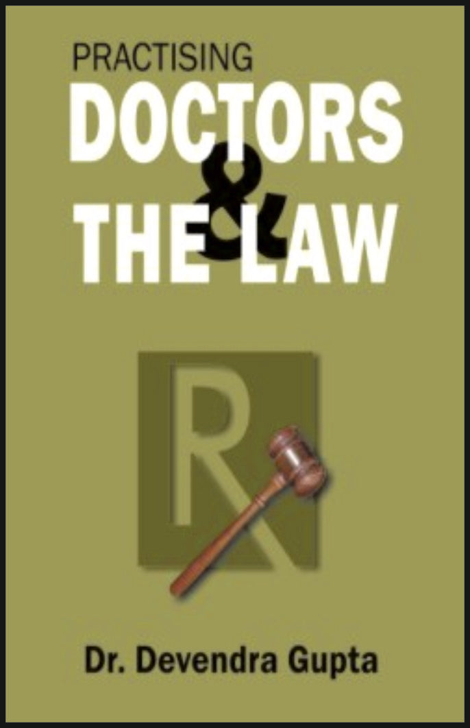 PRACTISING DOCTORS AND THE LAW - Retail Maharaj