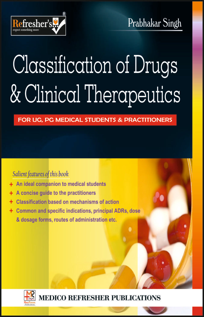 CLASSIFICATION OF DRUGS & CLINICAL THERAPEUTICS - Retail Maharaj