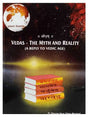 वेदास – दि मिथ एंड रेअल्लिटी  Vedas – The Myth And Reality - Retail Maharaj