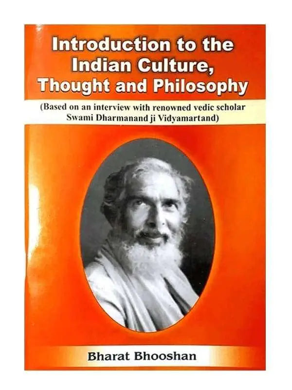 इंट्रोडक्शन टू द इंडियन कल्चर, थॉट एंड फिलोसोफी  Introduction to the Indian Culture, Thought and Philosophy - Retail Maharaj