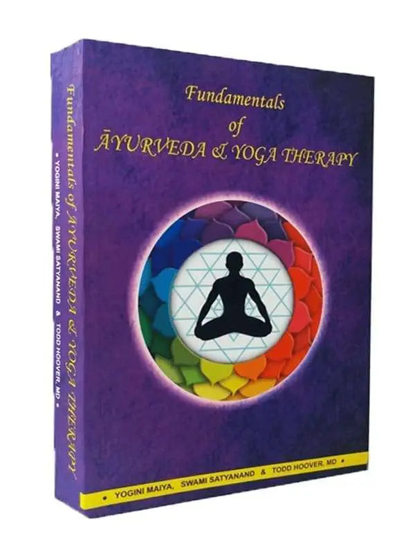 फंडामेंटल्स ऑफ़ आयुर्वेदा एंड योगा थेरेपी Fundamentals of Ayurveda and Yoga Therapy - Retail Maharaj