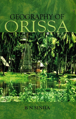 GEOGRAPHY OF ORISSA - Retail Maharaj