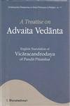 A Treatise on Advaita Vedanta: English Translation of Vicaracandrodaya of Pandit Pitambar - Retail Maharaj
