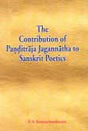 The Contribution of Panditraja Jagannatha to Sanskrit Poetics - Retail Maharaj