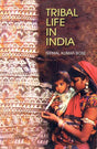 Tribal Life In India - Retail Maharaj