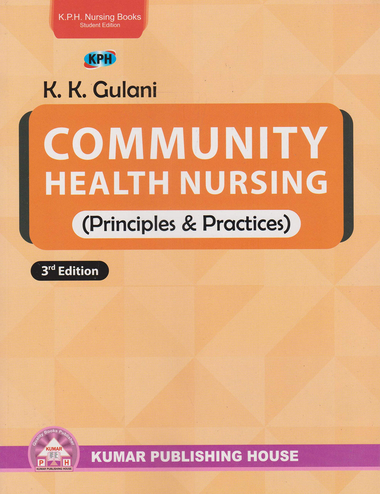 Community Health Nursing Principles And Practices - Retail Maharaj