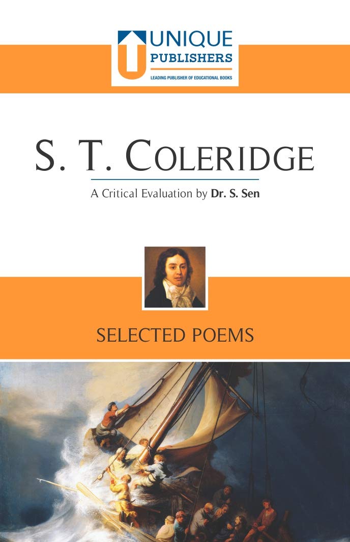 S. T. Coleridge: Selected Poems (A Critical Evaluation By Dr. S. Sen) - Retail Maharaj
