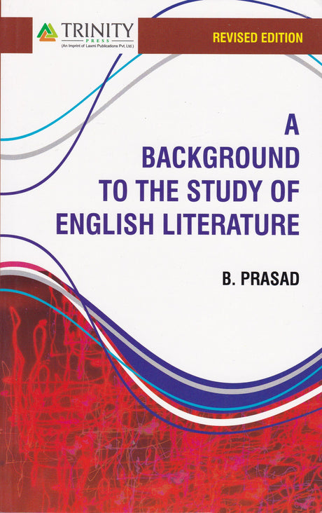 A Background to the study of English Literature - Retail Maharaj