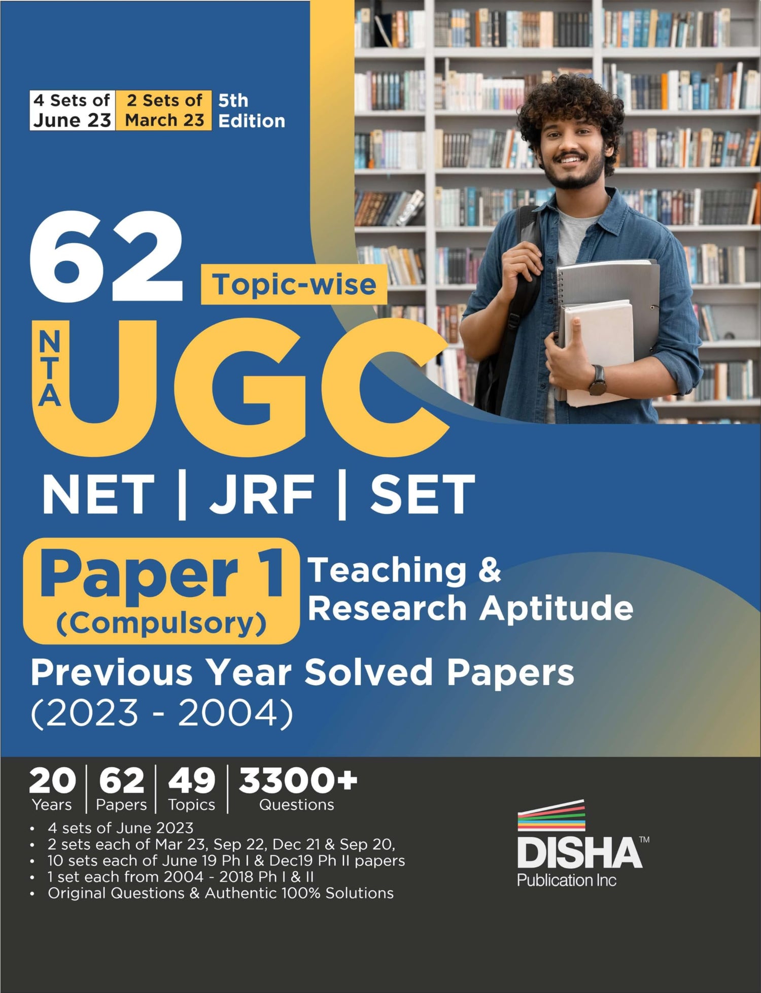 62 Topic-Wise Nta Ugc Net/ Jrf/ Set Paper 1 (Compulsory) Teaching & Research Aptitude Previous Year Solved Papers (2023 - 2004) 5th Edition - Retail Maharaj