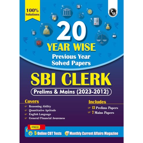 Pw 20 Sbi Clerk Prelims And Mains Previous Year Solved Papers 2023-2012 With 5 Online Mock Tests For 2024-25 Exam | Yearwise Pyqs | Fully Solved | English Edition - Retail Maharaj