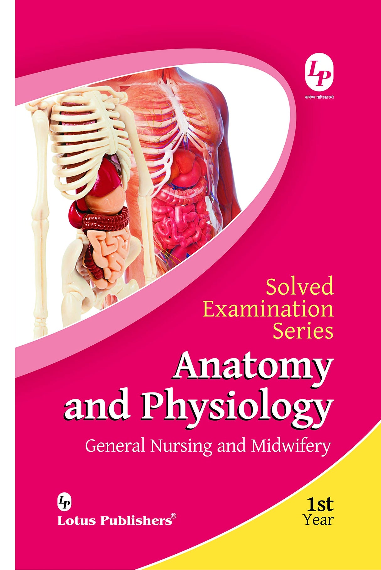 Solved Examination Anatomy And Physiology For Gnm 1st Year - Retail Maharaj
