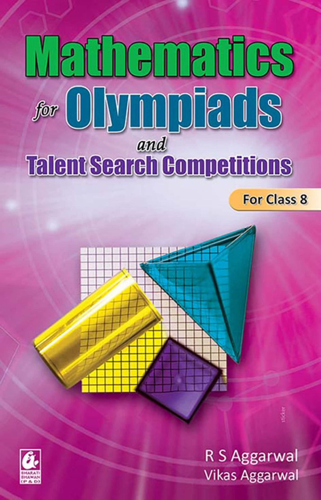 Mathematics For Olympiads And Talent Search Competitions For Class 8 (English,Paperback) - Retail Maharaj