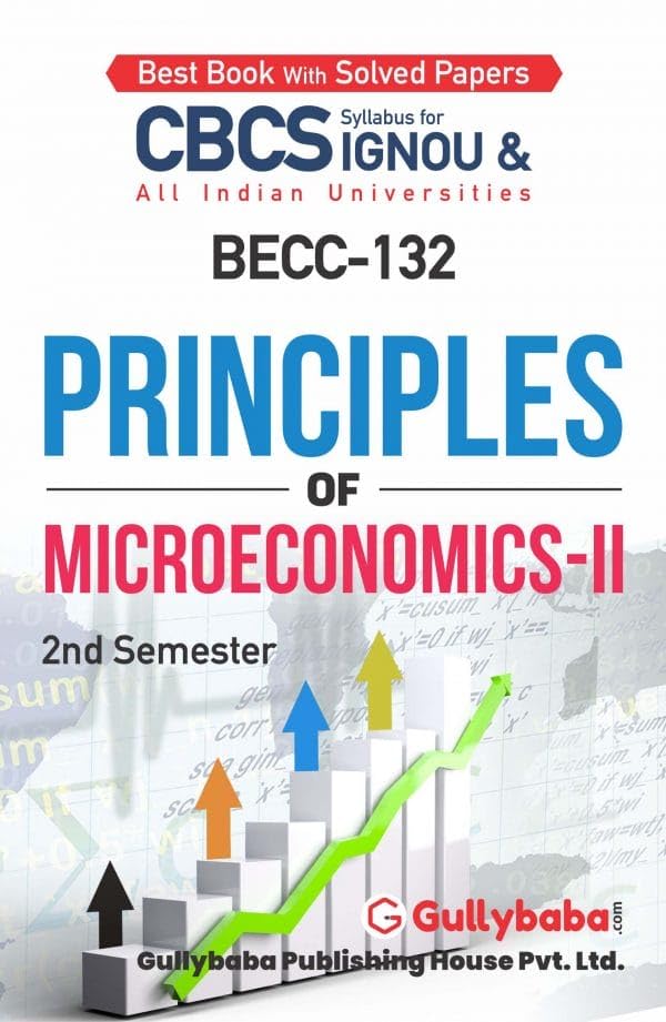 Gullybaba Ignou Bag 2nd Sem Becc-132 Principles Of Microeconomics-II - Retail Maharaj