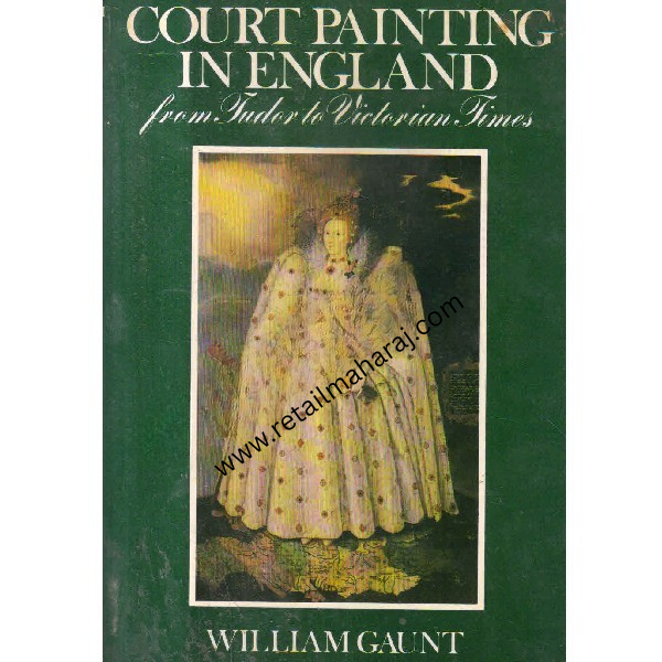 court painting in england 1st edition - Retail Maharaj