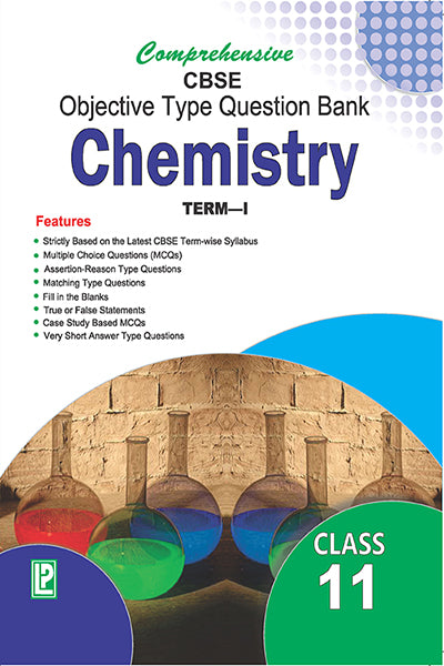 Comprehensive CBSE Objective Type Question Bank Chemistry XI (Term-I) - Retail Maharaj