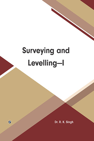 Surveying and Levelling-I - Retail Maharaj