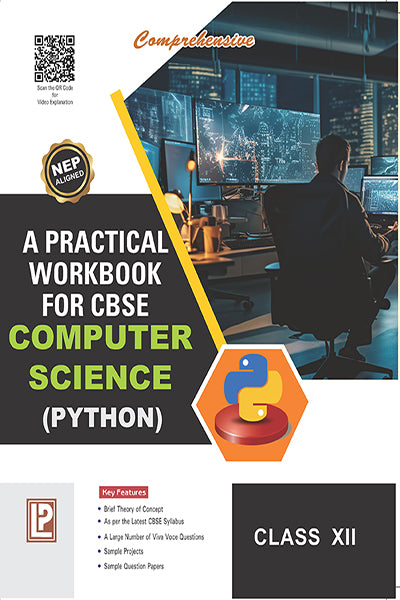 A Practical workbook for CBSE Computer Science (Python, Circuit Design and SQL) - XII - Retail Maharaj