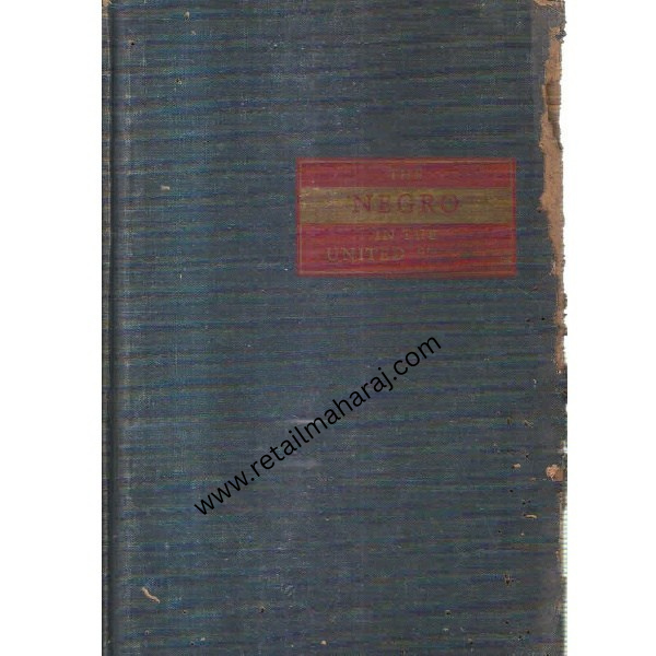 the negro in the united states 1st edition - Retail Maharaj