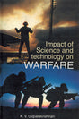 IMPACT OF SCIENCE AND TECHNOLOGY ON WARFARE - Retail Maharaj