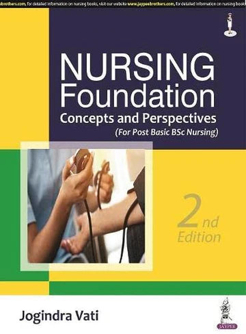 Nursing Foundation Concept And Perspectives (For Post Basic BSC Nursing) - Retail Maharaj