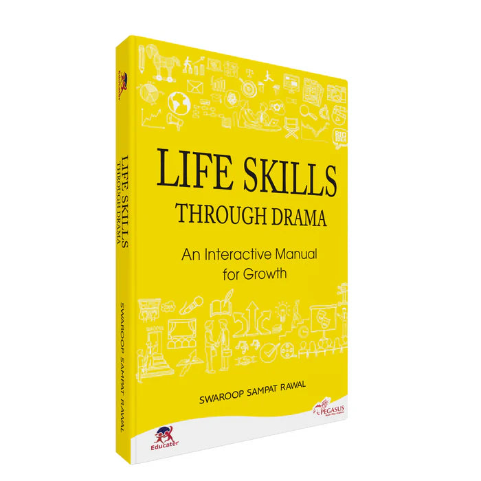 Life skills Through Drama by Swaroop Sampat Rawal - Retail Maharaj