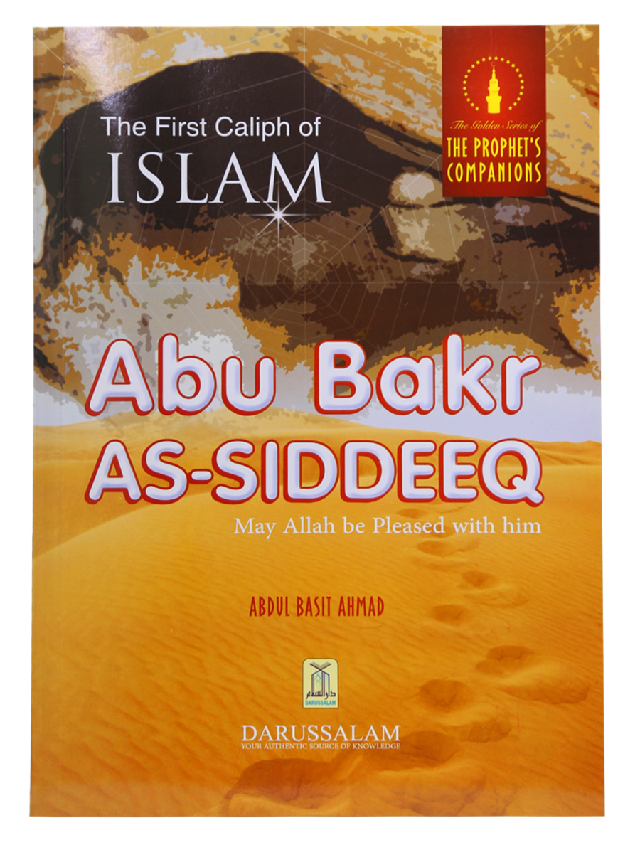 The Prophet’s ﷺ Companions: Abu Bakr As-Siddeeq - Retail Maharaj