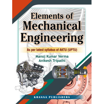 Elements of Mechanical Engineering (As Per Latest Syllabus of AKTU) - Retail Maharaj