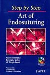 STEP BY STEP ART OF ENDOSUTURING WITH CD-ROM