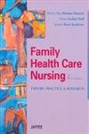 FAMILY HEALTH CARE NURSING: THEORY,PRACTICE & RESEARCH