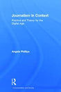 Journalism in Context: Practice and Theory for the Digital Age - Retail Maharaj