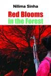 Red Blooms in the Forest - Retail Maharaj