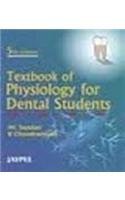 TEXTBOOK OF PHYSIOLOGY FOR DENTAL STUDENTS