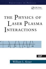 The Physics Of Laser Plasma Interactions - Retail Maharaj