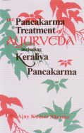The Pancakarma Treatment Of Ayurveda Including Keraliya Pancakarma - Retail Maharaj