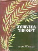 Ayurveda Therapy–(Alyurvedic Preparations with References, Nature, Ingredients, Dosage, Indications) - Retail Maharaj