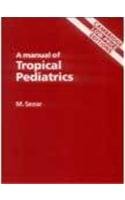 A Manual Of Tropical Pediatrics Seear