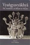 Vyangyavyakhya: The Aesthetics of Dhvani in Theatre - Retail Maharaj