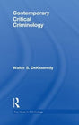 Contemporary Critical Criminology (Key Ideas in Criminology) - Retail Maharaj