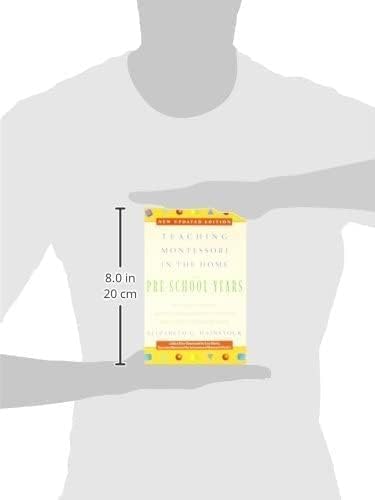 Teaching Montessori in the Home: Pre-School Years: The Pre-School Years