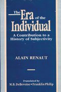 The Era of the Individual: A Contribution to a History of Subjectivity - Retail Maharaj