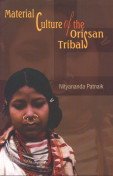 Material Culture of the Orissan Tribals - Retail Maharaj