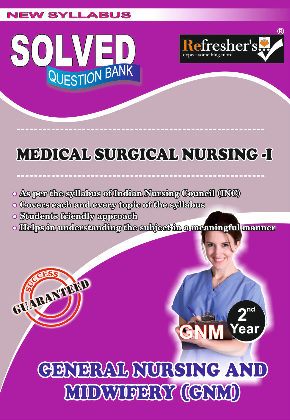 GNM-MEDICAL SURGICAL NURSING-I (Solved Question Bank) - Retail Maharaj