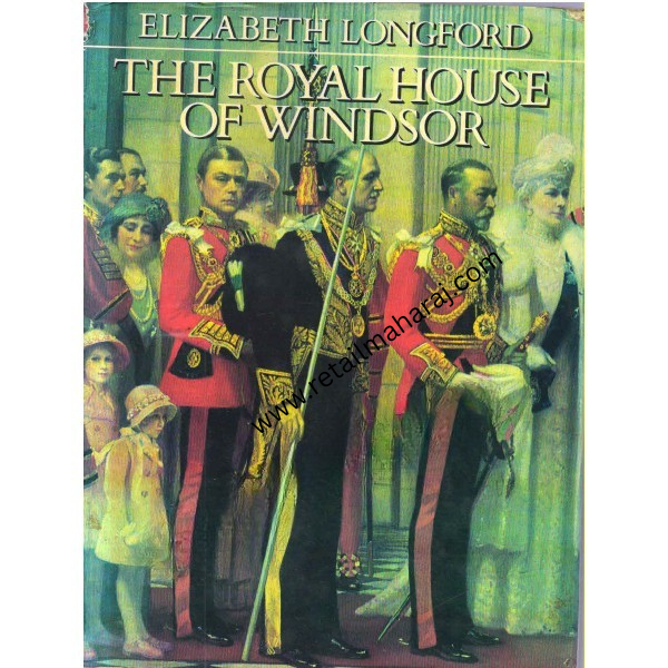 The Royal House Of Windsor 1st edition - Retail Maharaj
