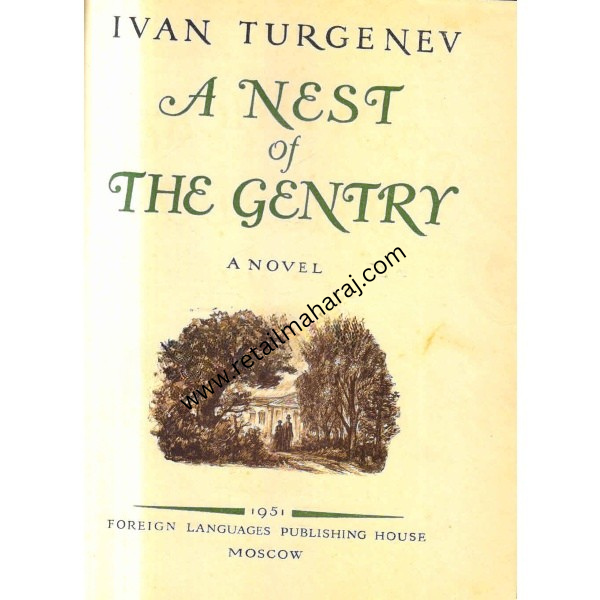 Ivan Turgenev A Nest of The Gentry - Retail Maharaj