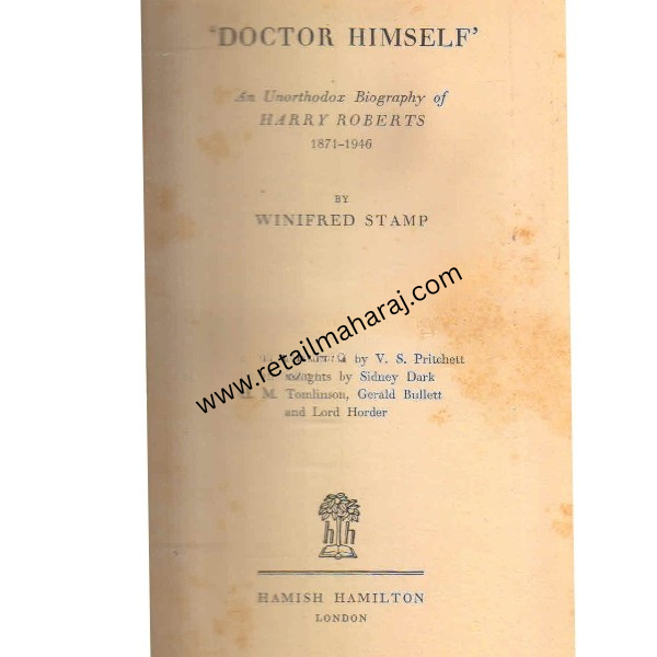 doctor himself an unorthodox biography of harry roberts 1st edition - Retail Maharaj