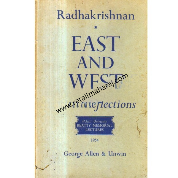 East an west some reflection 1st edition - Retail Maharaj