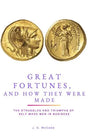 Great Fortunes, and How They Were Made - Retail Maharaj
