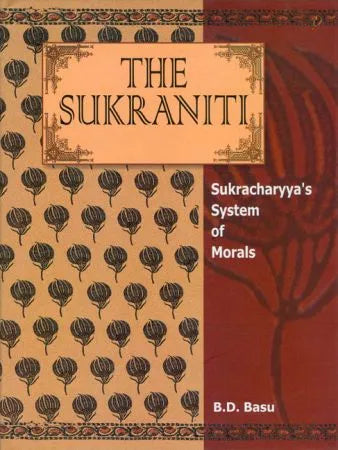 Sukraniti, or Sukracharya’s Systems of Morals - Retail Maharaj