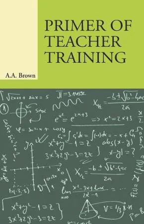 Primer of Teacher Training - Retail Maharaj